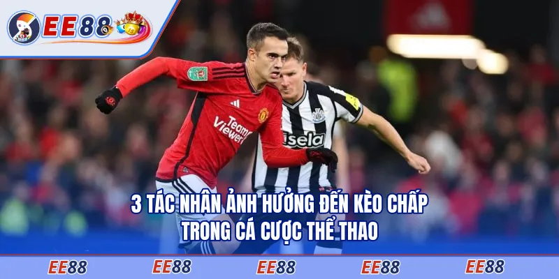 kèo chấp